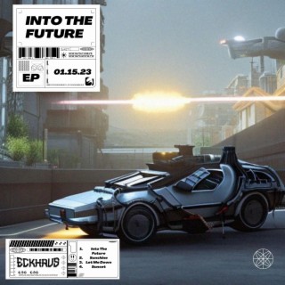 Into The Future EP