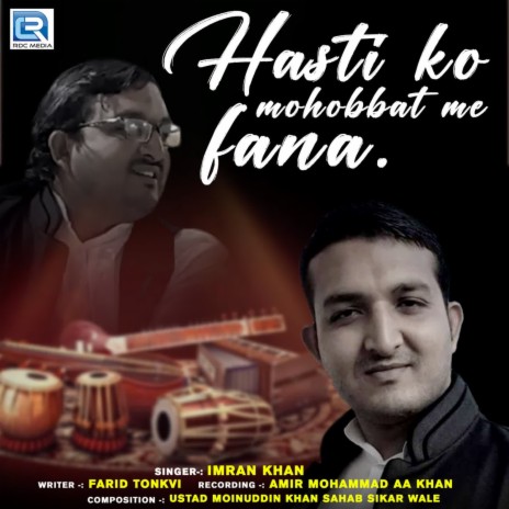 Hasti Ko Mohobbat Me Fana | Boomplay Music