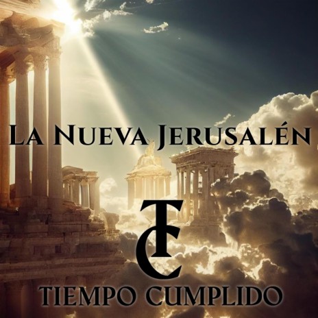 La Nueva Jerusalén | Boomplay Music