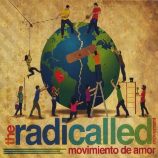 The Radicalled Movement