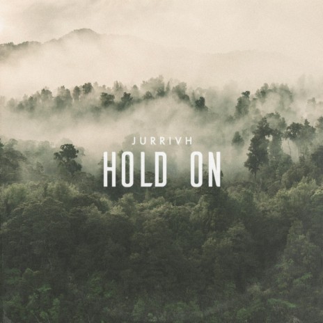 Hold On | Boomplay Music