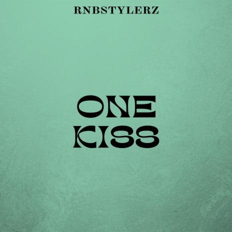 One Kiss | Boomplay Music