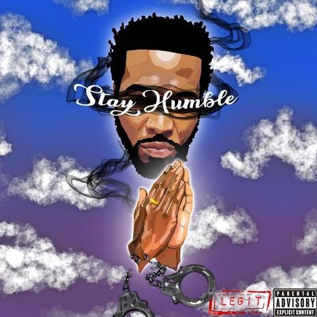 Stay humble | Boomplay Music