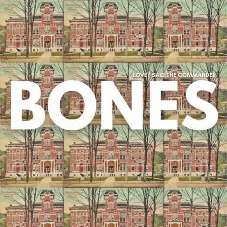 Bones (Live from the Wayne County Court House) | Boomplay Music