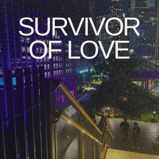 Survivor of Love