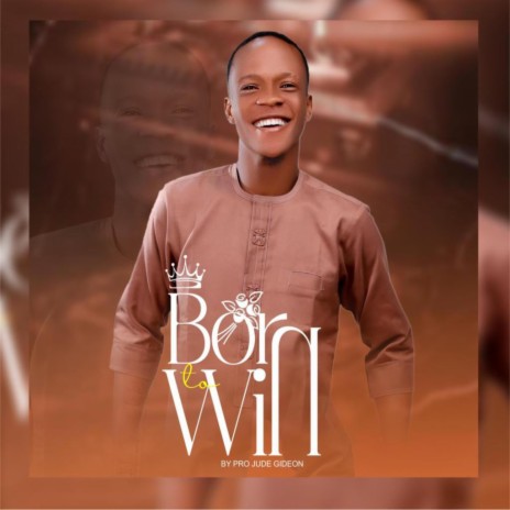 Born to win | Boomplay Music