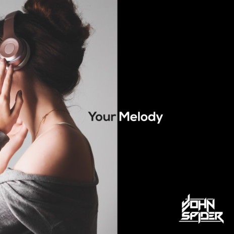 Your Melody | Boomplay Music