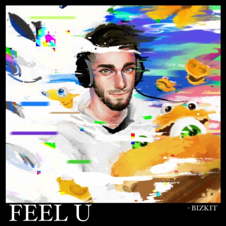 FEEL U | Boomplay Music