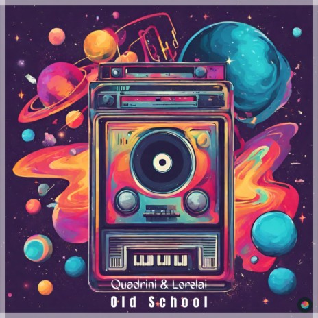 Old School (Extended Mix) ft. Lorelai (BR)