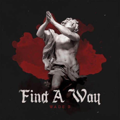 Find a Way | Boomplay Music