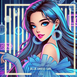 Blue Dress Girl