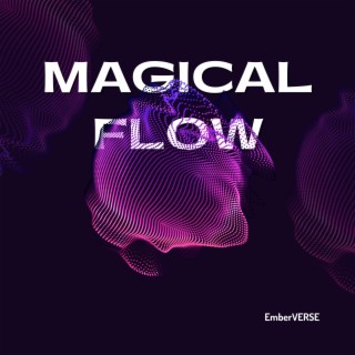 Magical Flow