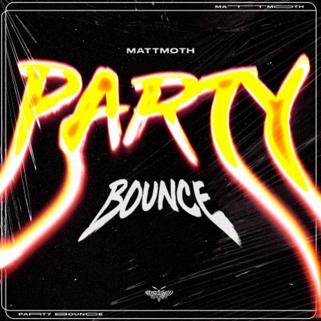 Party Bounce | Boomplay Music