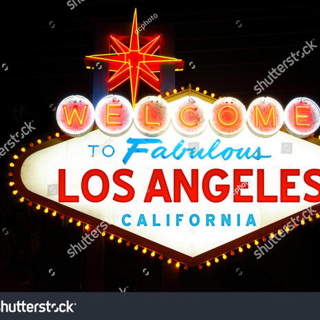 Welcome to los Angeles California | Boomplay Music