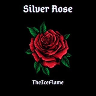 Silver Rose