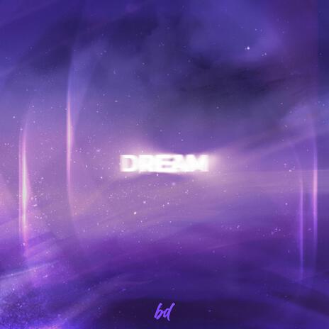 Dream | Boomplay Music