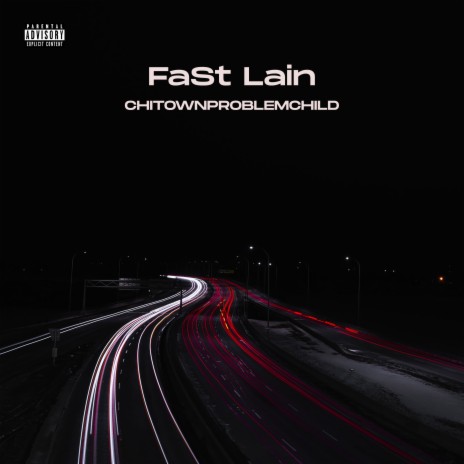 Fast lain | Boomplay Music