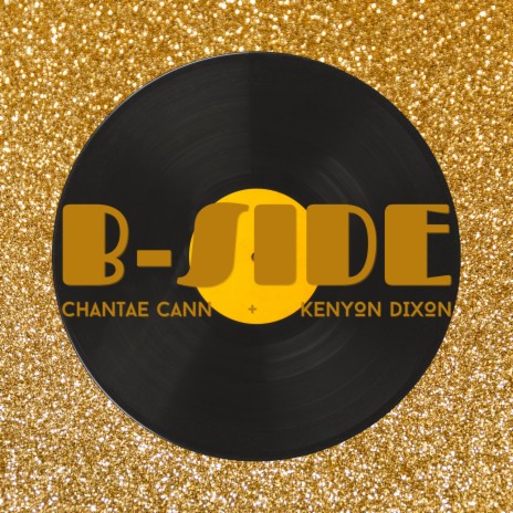 B-Side ft. Kenyon Dixon | Boomplay Music