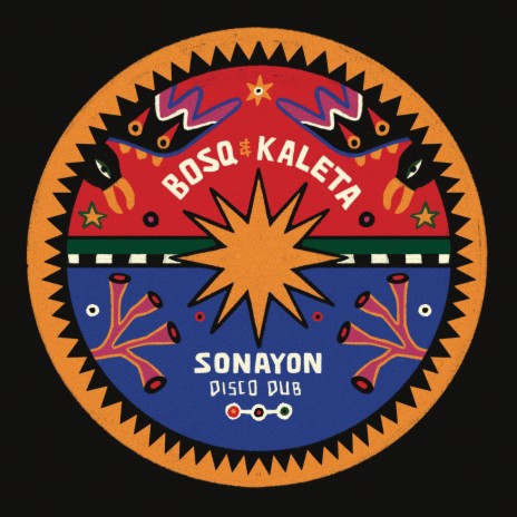 Sonayon (Disco Dub) ft. Kaleta | Boomplay Music