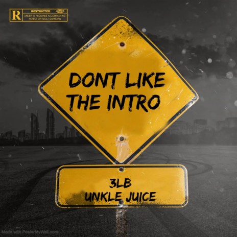 Dont Like The Intro ft. UnkleJuice | Boomplay Music