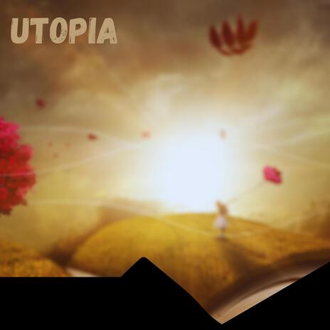 Utopia | Boomplay Music