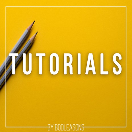 Tutorials