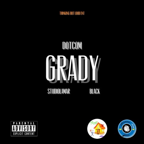 Grady ft. StudioLamar & Black | Boomplay Music