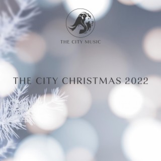 The City Christmas 2022