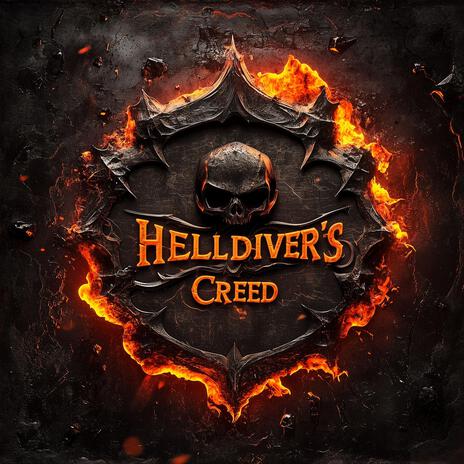 Helldiver's Creed