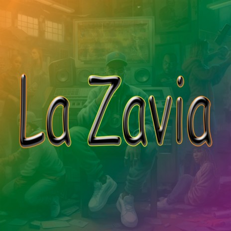 La Zavia | Boomplay Music