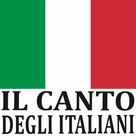 Il Canto Degli Italiani | Boomplay Music