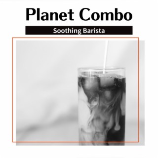 Soothing Barista