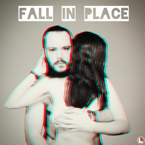 Fall In Place | Boomplay Music