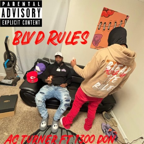 Blvd Rules ft. 1300 Don | Boomplay Music