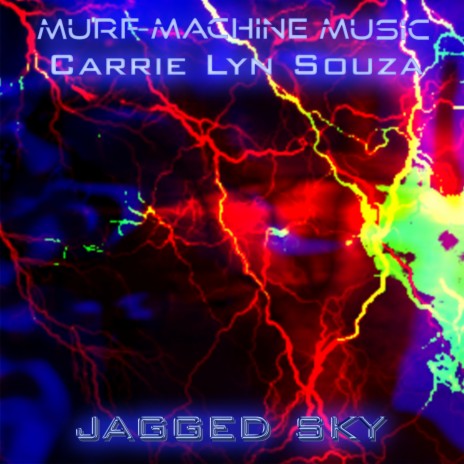 Jagged Sky ft. Carrie Lyn Souza | Boomplay Music