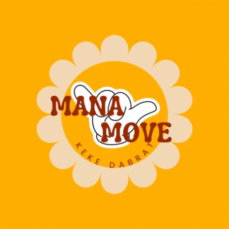 Mana Move | Boomplay Music