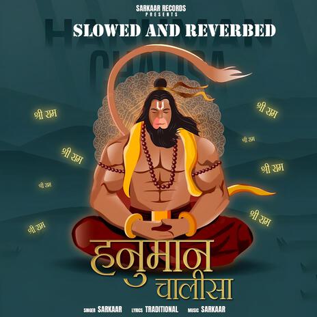 Hanuman Chalisa Slowed Reverbed (Lofi Vesion) | Boomplay Music