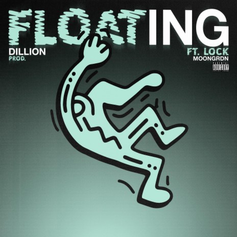 FLOATING ft. LOCK | Boomplay Music