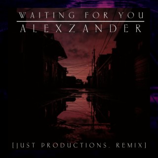 Waiting For You (Just Productions. Remix) (Instrumental)