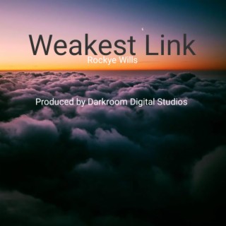 Weakest Link lyrics | Boomplay Music
