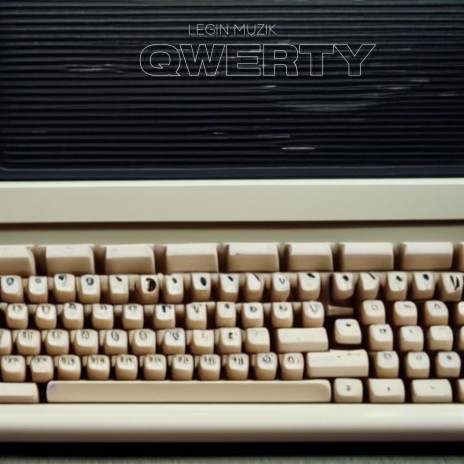 QWERTY ft. One Kapital Records | Boomplay Music