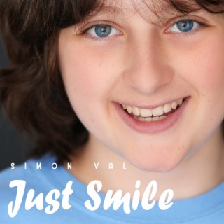 Just Smile lyrics | Boomplay Music