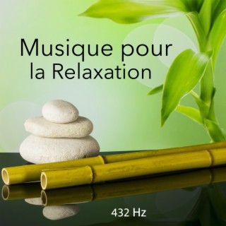Musique pour la Relaxation - 432 Hz