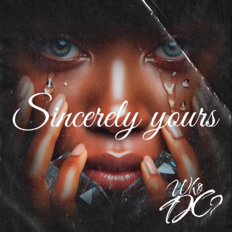 Sincerly Yours | Boomplay Music