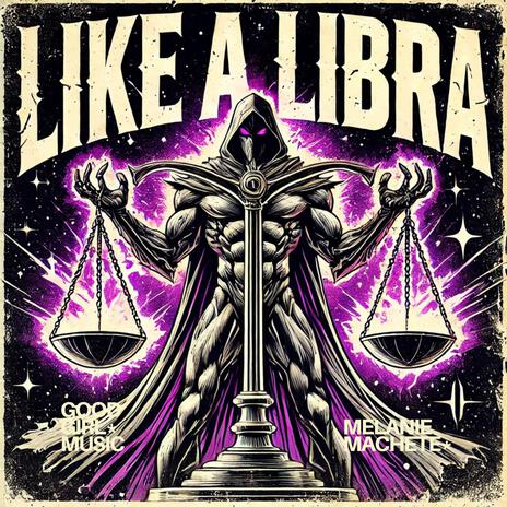 LIKE A LIBRA | Boomplay Music