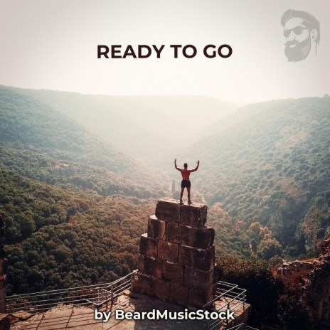 Ready To Go | Boomplay Music