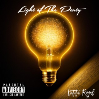 Light Of The Party lyrics | Boomplay Music