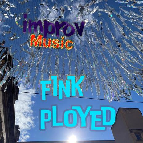 Fink Ployed | Boomplay Music