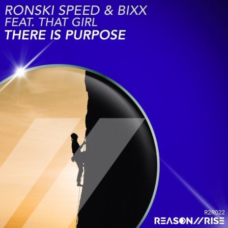 There Is Purpose (Extended Mix) ft. BiXX & That Girl | Boomplay Music