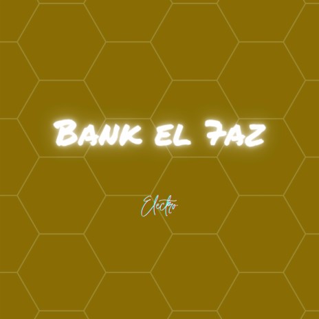 Bank El 7az | Boomplay Music